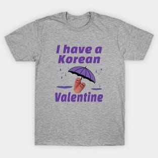 I have a Korean Valentine with finger lovers under umbrella - from Whatthekpop T-Shirt